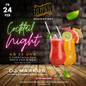 24.02.2023 - Cocktail Night im Old Inn in Hildesheim