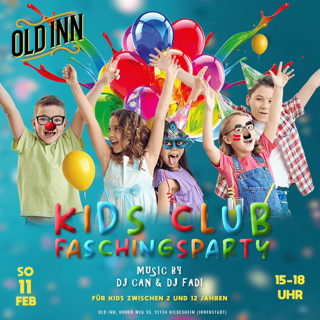 11.02.24 - Kids Club Faschingsparty im Old Inn in Hildesheim