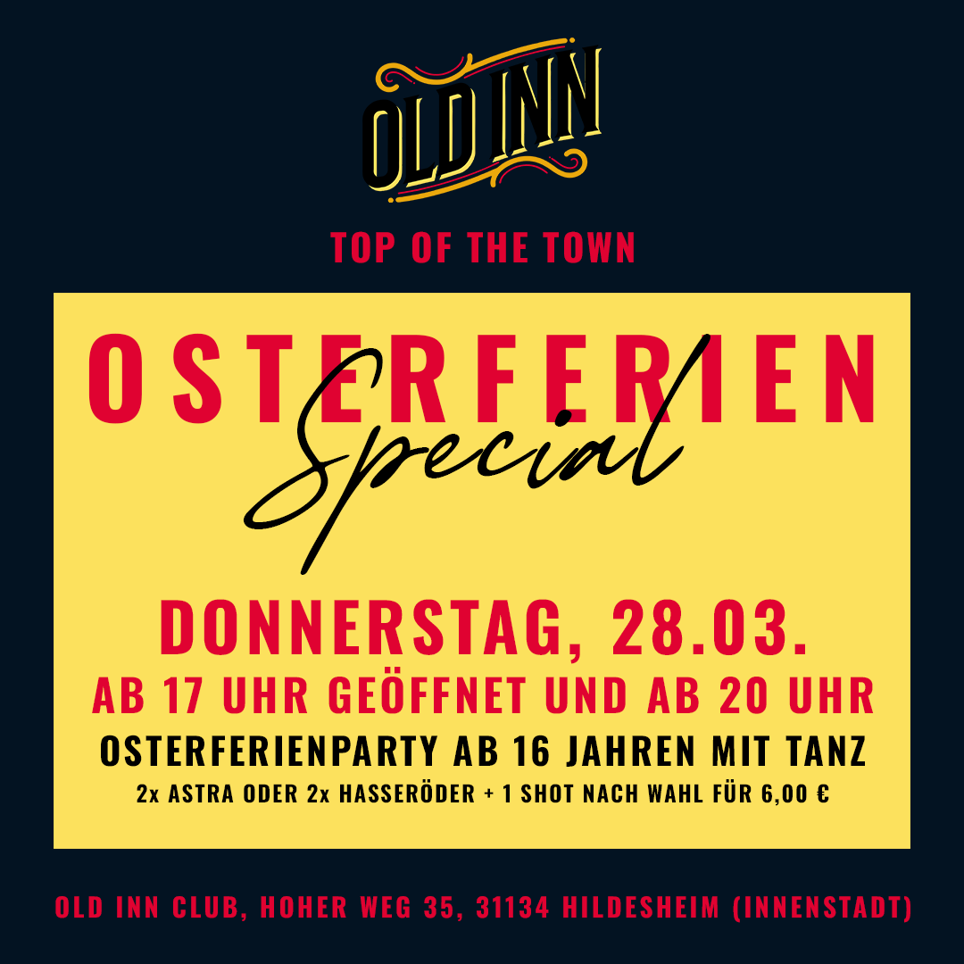 28.03.24 - Osterferien-Special im Old Inn in Hildesheim