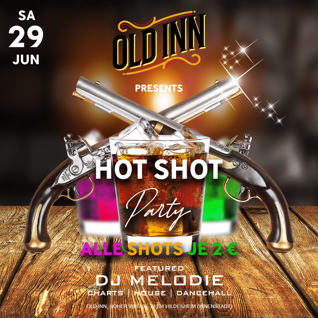 29.06.24 - Hot Shot Party im Old Inn in Hildesheim
