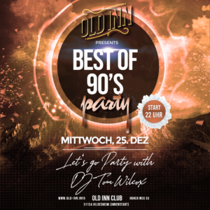 25.12.24 - Best of 90s Party im Old Inn in Hildesheim