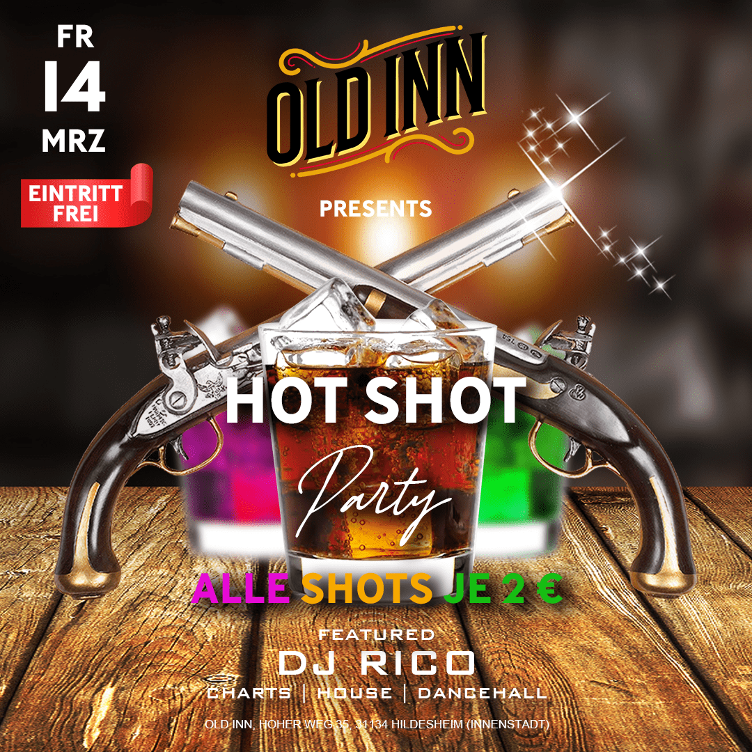 14.03.25 - Hot Shot Party im Old Inn in Hildesheim