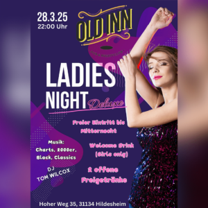 28.03.25 - Ladies Night Deluxe im Old Inn in Hildesheim