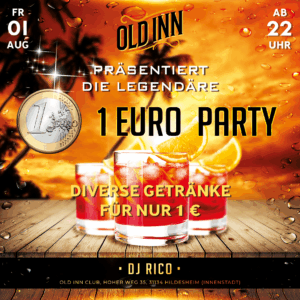 01.08.25 - 1 Euro-Party im Old Inn in Hildesheim