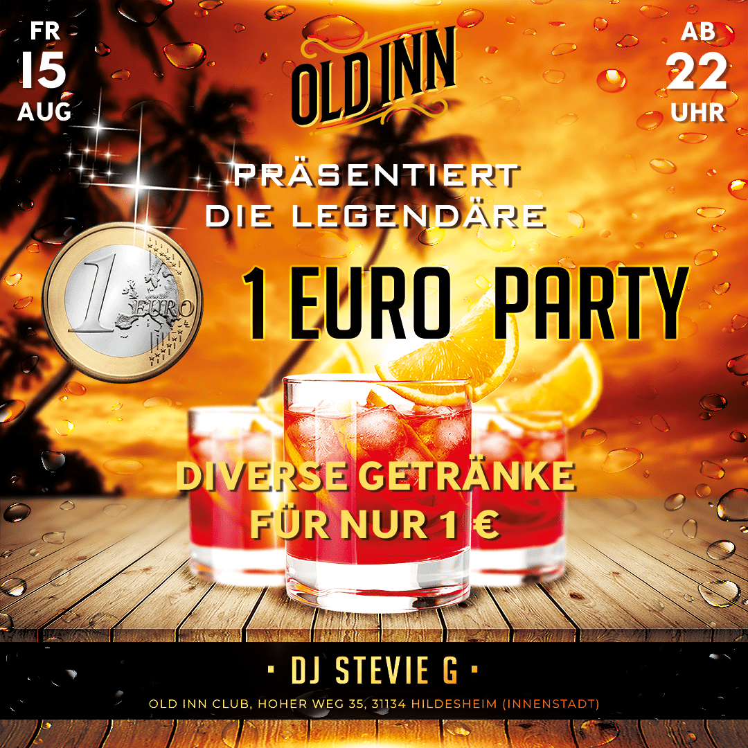 15.08.25 - 1 Euro-Party im Old Inn in Hildesheim