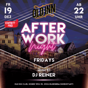 19.12.25 - Afterwork Night im Old Inn in Hildesheim