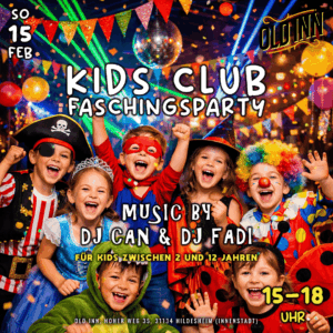 15.02.26 - Kids Club Faschingsparty im Old Inn in Hildesheim