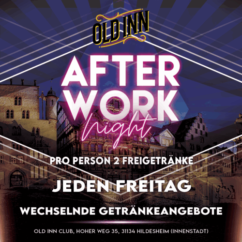 Afterwork Night im Old Inn Club Hildesheim