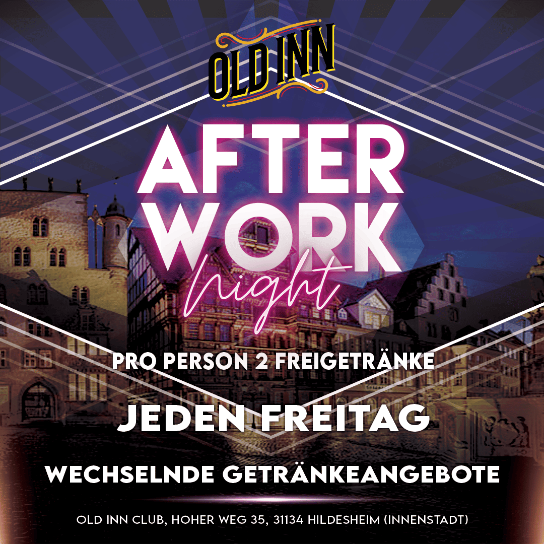 Afterwork Night im Old Inn Club Hildesheim