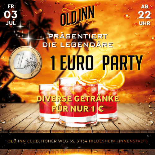 03.07.26 - 1 Euro-Party im Old Inn Club Hildesheim