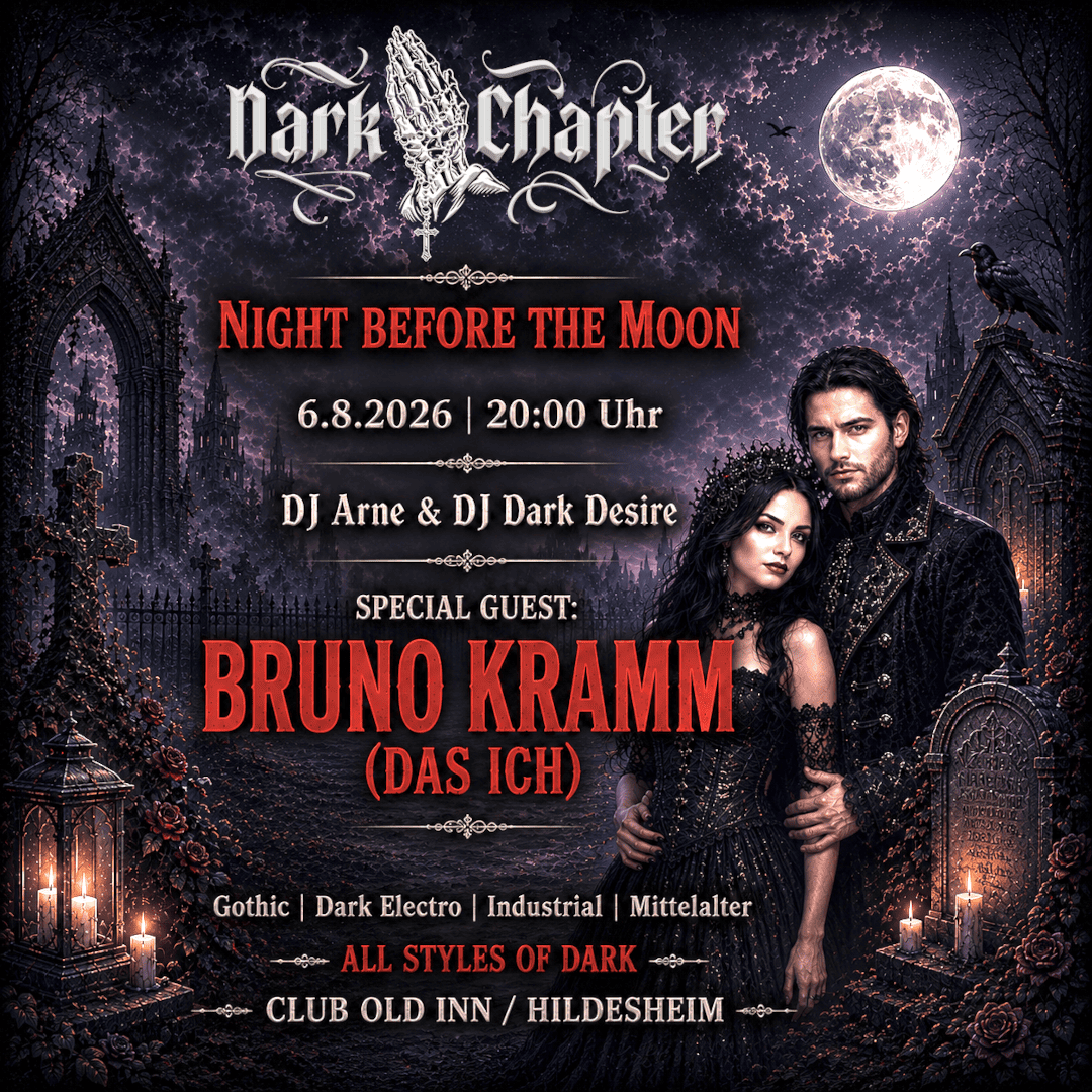 06.08.26 - Dark Chapter - Night before the Moon
