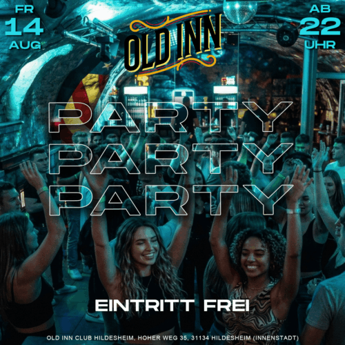 14.08.26 - Party Party Party im Old Inn Club Hildesheim