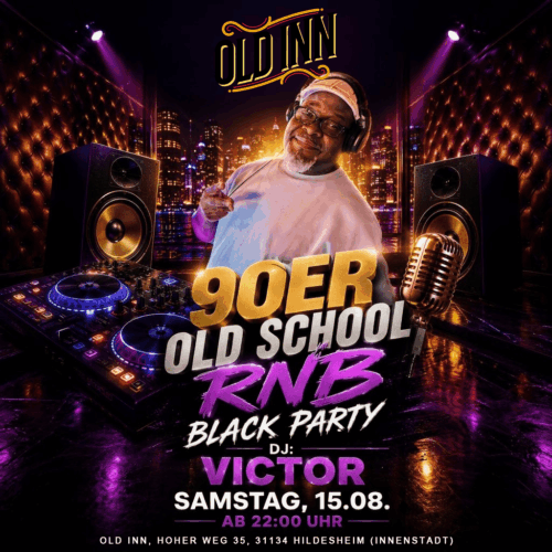 15.08.26 - 90er Old School RNB Black Party im Old Inn Club Hildesheim