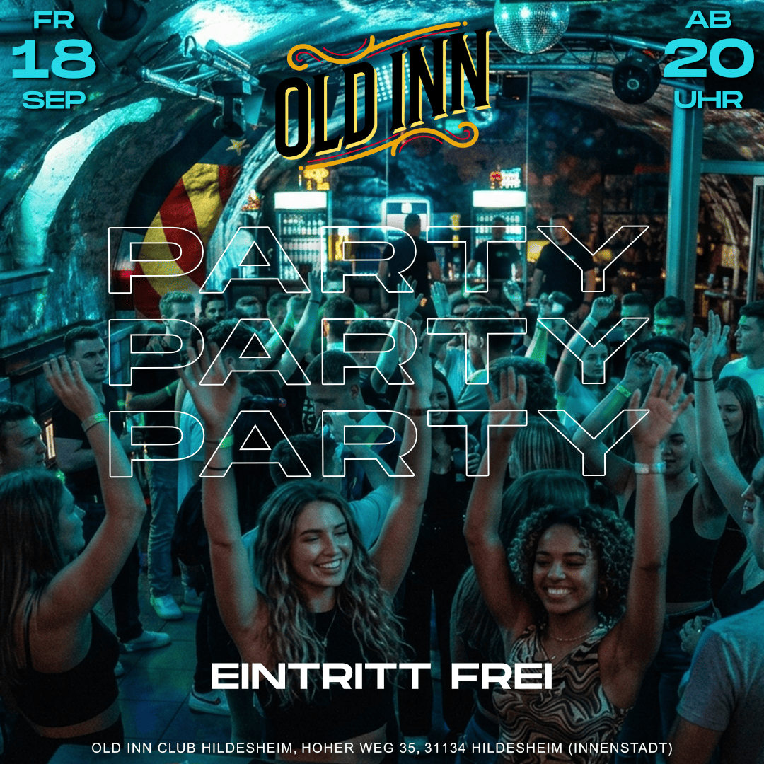 18.09.26 - Party Party Party im Old Inn Club Hildesheim