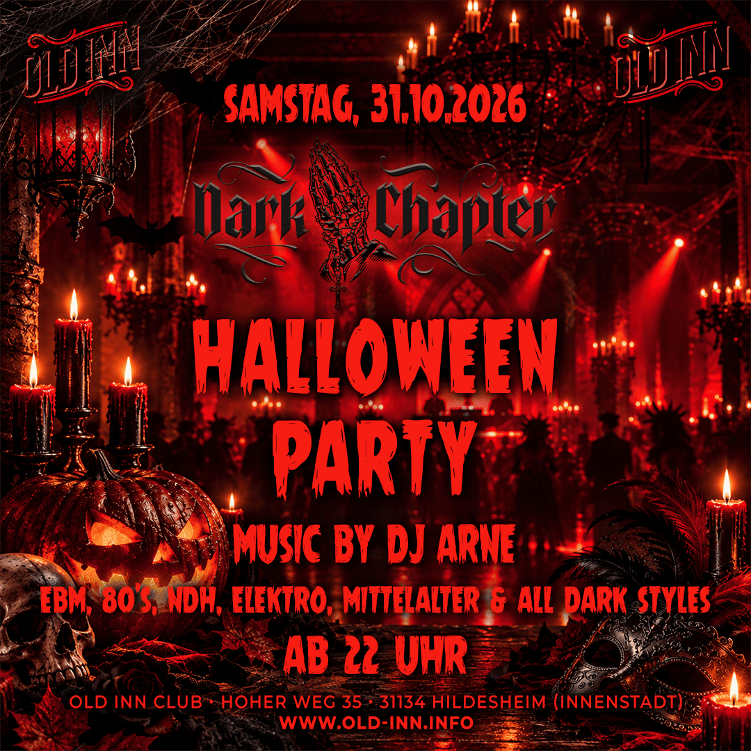 31.10.26 - Dark Chapter Halloween Party im Old Inn Club Hildesheim