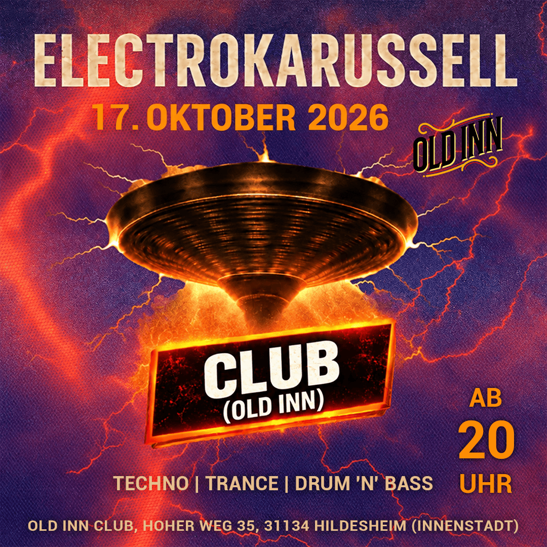 17.10.26 - Electrokarussell im Old Inn Club Hildesheim